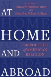 book At Home and Abroad: The Politics of American Religion