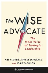 book The Wise Advocate: The Inner Voice of Strategic Leadership