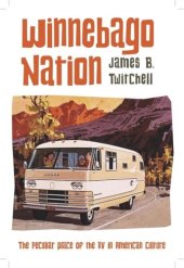 book Winnebago Nation: The RV in American Culture