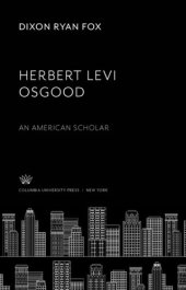 book Herbert Levi Osgood: An American Scholar