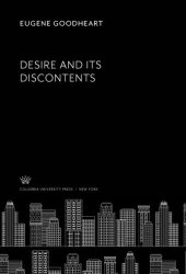 book Desire and Its Discontents