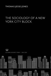 book The Sociology of a New York City Block