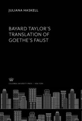 book Bayard Taylor’S Translation of Goethe’S Faust