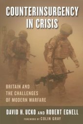 book Counterinsurgency in Crisis: Britain and the Challenges of Modern Warfare