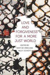 book Love and Forgiveness for a More Just World