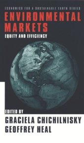 book Environmental Markets: Equity and Efficiency