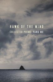 book Hawk of the Mind: Collected Poems