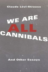 book We Are All Cannibals: And Other Essays