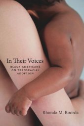 book In Their Voices: Black Americans on Transracial Adoption