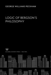 book Logic of Bergson’S Philosophy