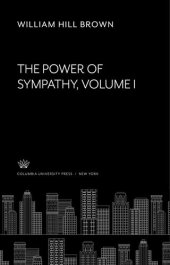 book The Power of Sympathy. Volume I