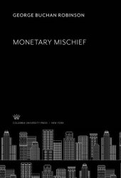 book Monetary Mischief