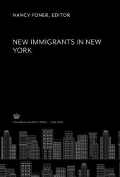 book New Immigrants in New York