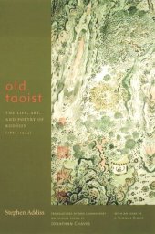 book Old Taoist: The Life, Art, and Poetry of Kodojin (1865-1944)