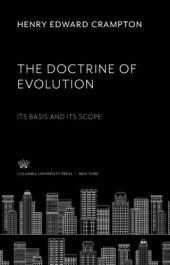 book The Doctrine of Evolution: Its Basis and Its Scope