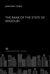 book The Bank of the State of Missouri