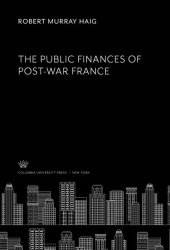 book The Public Finances of Post-War France