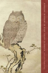 book Finding Wisdom in East Asian Classics