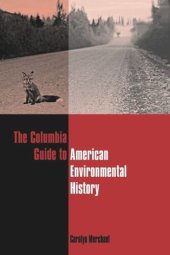 book The Columbia Guide to American Environmental History