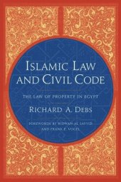 book Islamic Law and Civil Code: The Law of Property in Egypt