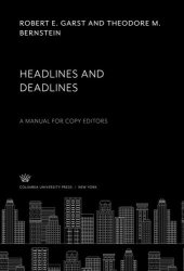 book Headlines and Deadlines: A Manual for Copy Editors