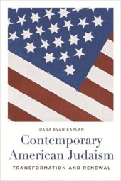 book Contemporary American Judaism: Transformation and Renewal