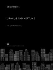 book Uranus and Neptune. the Distant Giants