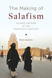 book The Making of Salafism: Islamic Reform in the Twentieth Century