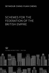 book Schemes for the Federation of the British Empire