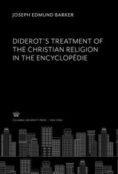 book Diderot’S Treatment of the Christian Religion in the Encyclopédie