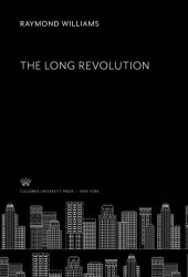 book The Long Revolution