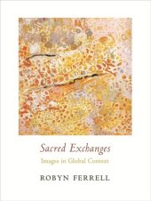 book Sacred Exchanges: Images in Global Context