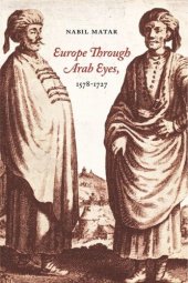 book Europe Through Arab Eyes, 1578–1727