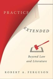 book Practice Extended: Beyond Law and Literature