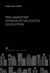 book Parliamentary Opinion of Delegated Legislation