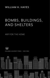 book Bombs, Buildings and Shelters Arp for the Home