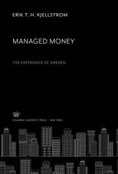 book Managed Money. the Experience of Sweden