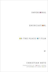 book Impersonal Enunciation, or the Place of Film