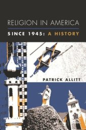 book Religion in America Since 1945: A History