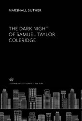 book The Dark Night of Samuel Taylor Coleridge