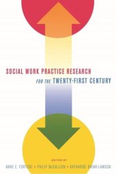 book Social Work Practice Research for the Twenty-First Century