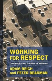book Working for Respect: Community and Conflict at Walmart