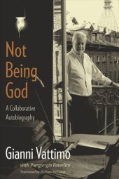 book Not Being God: A Collaborative Autobiography