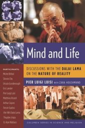 book Mind and Life: Discussions with the Dalai Lama on the Nature of Reality