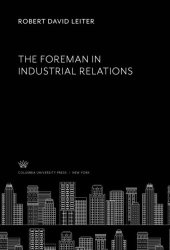 book The Foreman in Industrial Relations