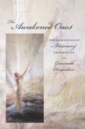 book The Awakened Ones: Phenomenology of Visionary Experience