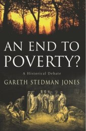 book An End to Poverty?: A Historical Debate