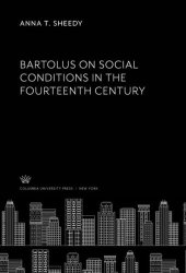 book Bartolus on Social Conditions in the Fourteenth Century