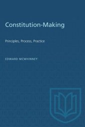 book Constitution-Making: Principles, Process, Practice