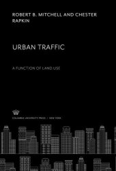 book Urban Traffic: A Function of Land Use